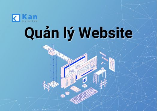 Quản lý Website là gì? Có phải là quản trị Website không?