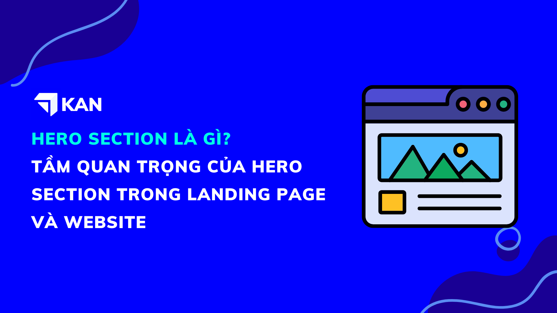 Hero Section là gì? Tầm quan trọng của Hero Section trong Landing page ...