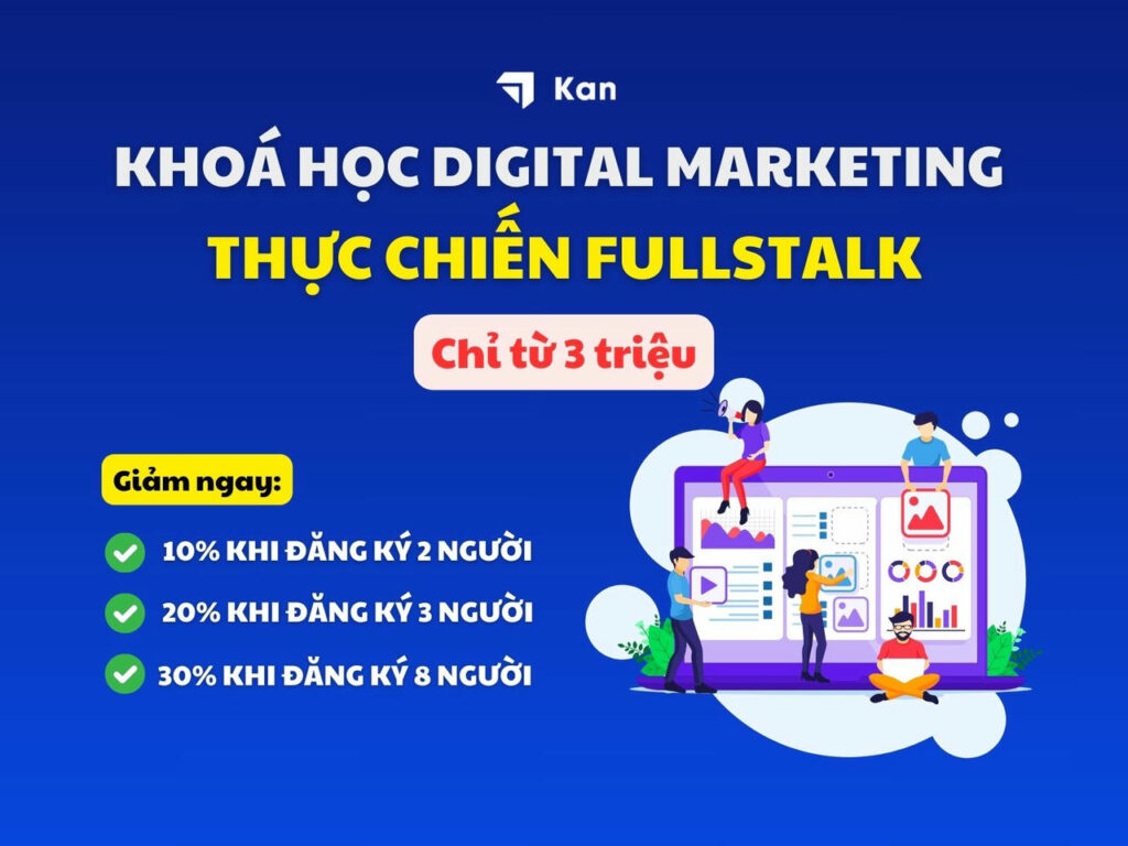 Khoá học Digital Marketing thực chiến full Stalk