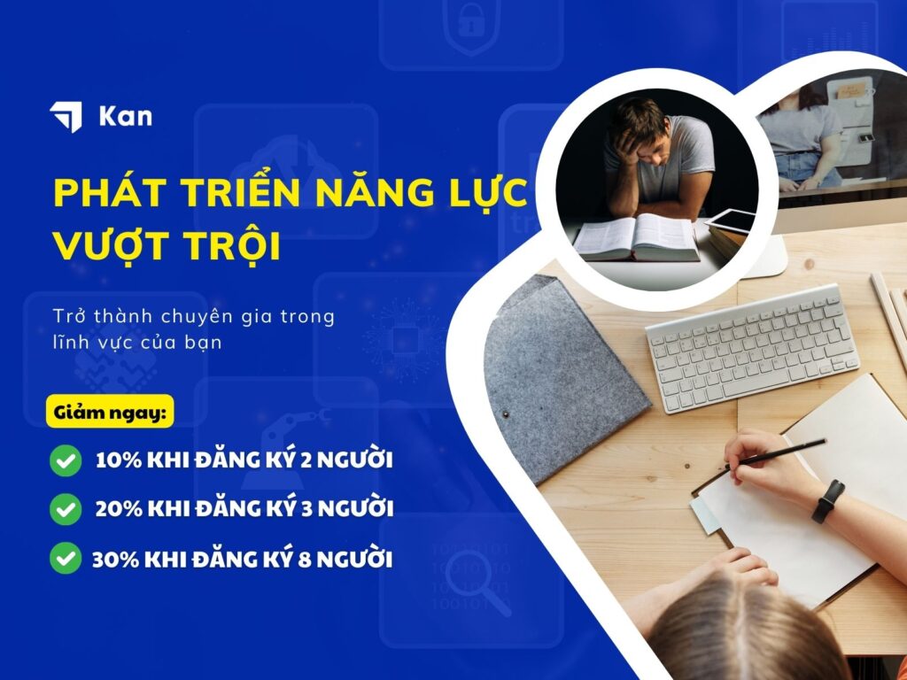 Khoá học Nâng cao kỹ thuật số - Tối ưu hoá công viêc - Phát triển năng lực